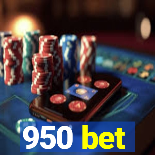 950 bet